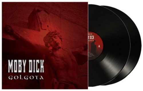 MOBY DICK: Golgota (2LP, 2025 újrakiadás)