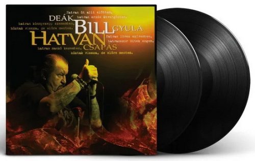 DEÁK BILL GYULA: Hatvan csapás (2LP)