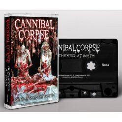 CANNIBAL CORPSE: Butchered At Birth (MC, műsoros kazetta)