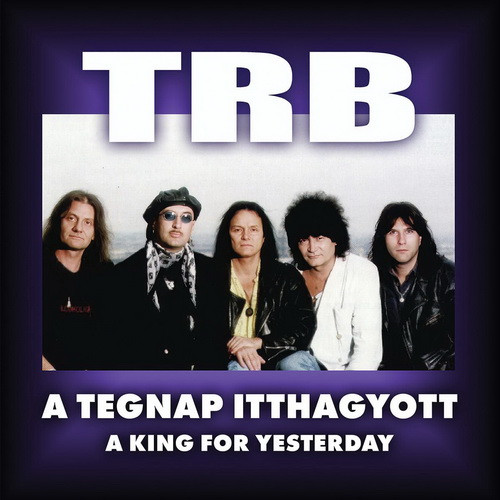 TRB: A tegnap itthagyott (LP)