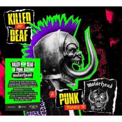 KILLED BY DEAF: A Punk Tribute To Motorhead (CD)