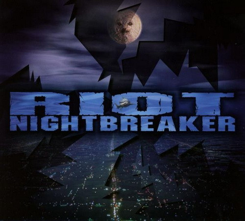 RIOT: Nightbreaker (CD)