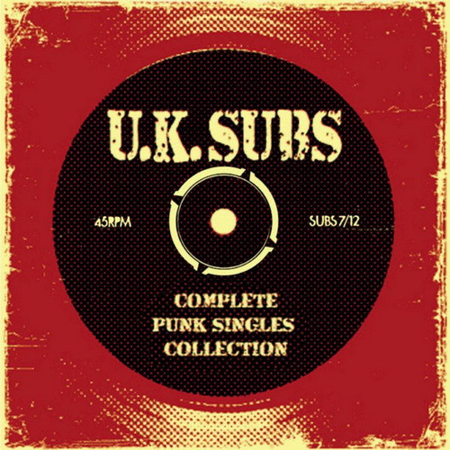 UK SUBS: Complete Punk Singles Collection (2CD
