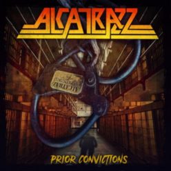 ALCATRAZZ: Prior Convistions (CD)
