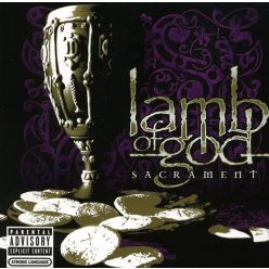 LAMB OF GOD: Sacrament (CD) (akciós!)