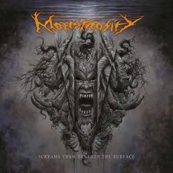 MONSTROSITY: Screams From Beneath The Surface (CD)