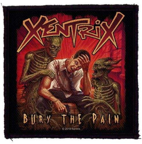 XENTRIX: Bury The Pain (9,5 cm x 9,5 cm) (felvarró)