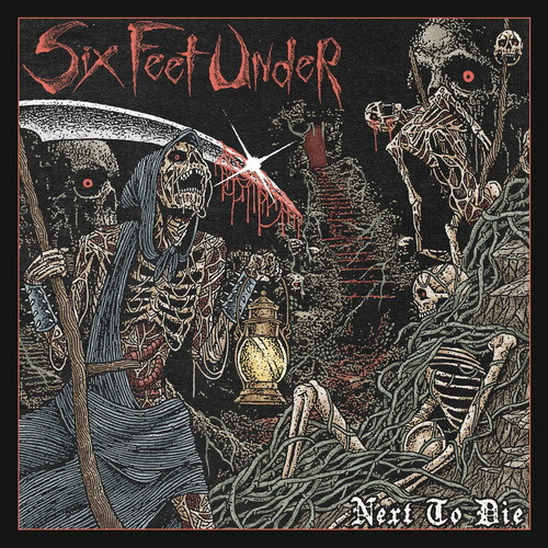 SIX FEET UNDER: Next To Die (CD)