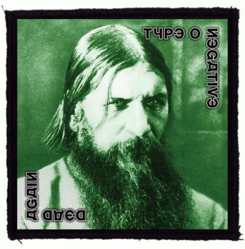 TYPE O NEGATIVE: Dead Again (9,5 cm x 9,5 cm) (felvarró)