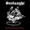 ONSLAUGHT: Power From Hell (CD) ONSLAUGHT: Power From Hell (CD)